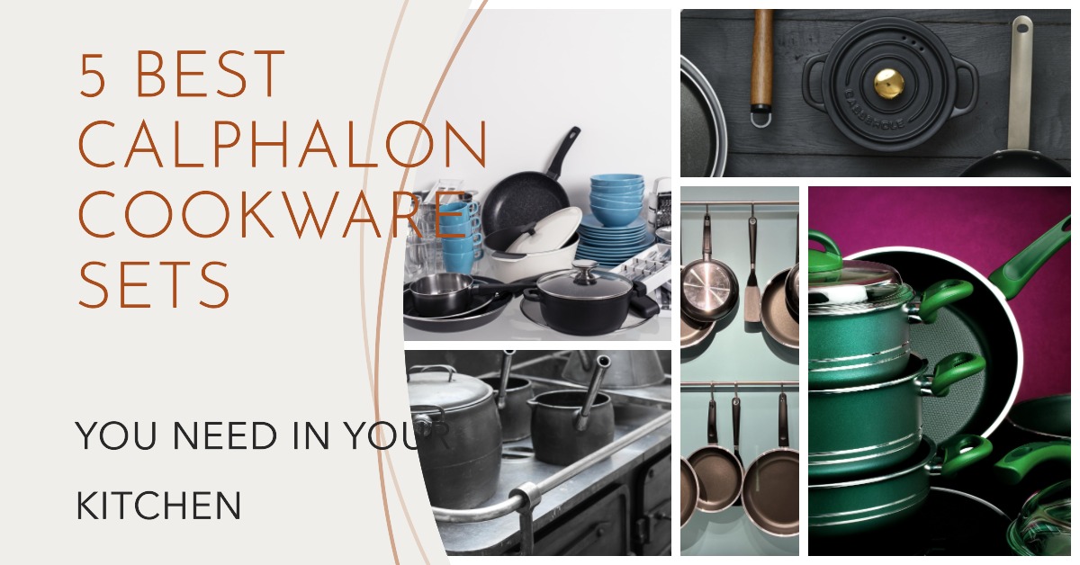 Top 5 Calphalon Cookware Sets
